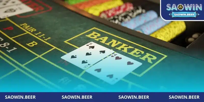luat le dung chuan nhat cua baccarat saowin Luật lệ đúng chuẩn nhất của Baccarat Saowin